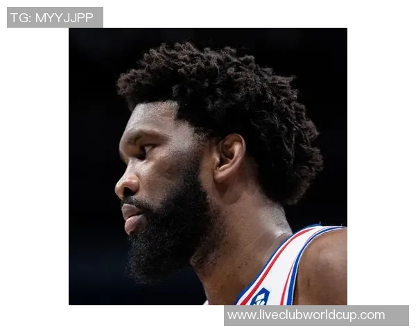 乔尔恩比德在NBA赛场的崛起与未来发展潜力分析